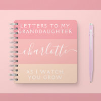 Letters to My Granddaughter As I Watch You Grow