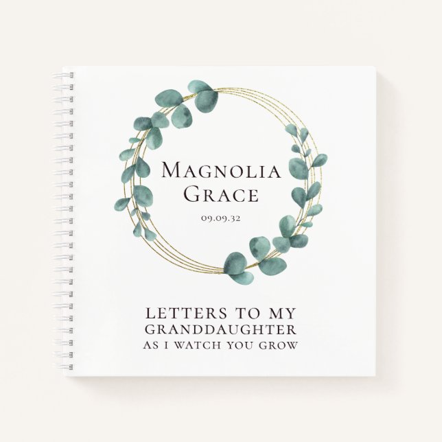 Letters to My Granddaughter Eucalyptus Gold Foil Notebook (Front)