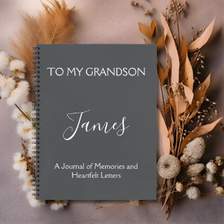 Letters to My Grandson: Words of Wisdom, Love Notebook