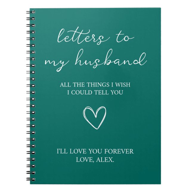 Letters to my Husband  Notebook (Front)