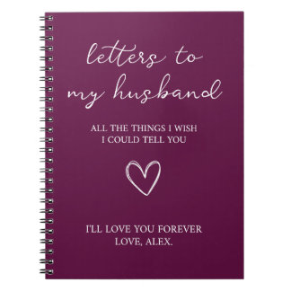 Letters to my Husband  Notebook