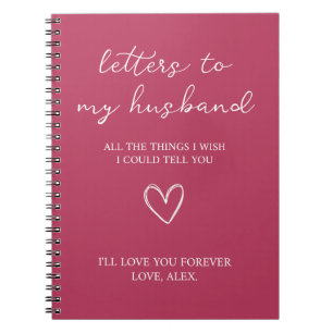 Letters to my Husband Notebook