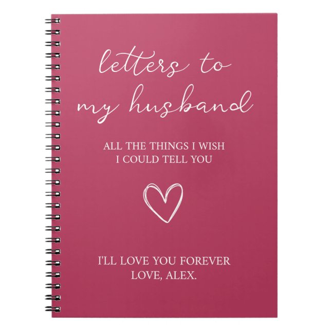 Letters to my Husband  Notebook (Front)