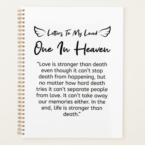 Letters To My Loved One In Heaven  Planner