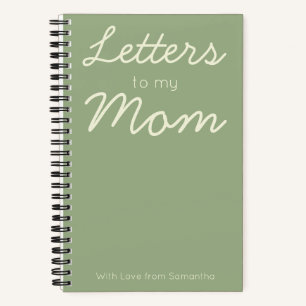 Letters to My Mom From Name Sage Grief Journal
