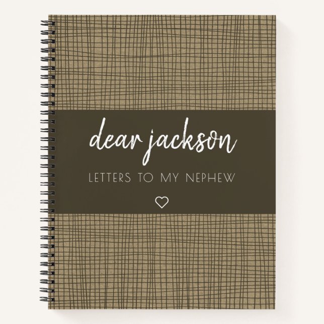 Letters to My Nephew Brown Trendy Keepsake Notebook (Front)