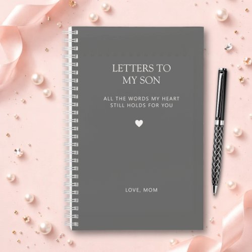 Letters to My Son Grief Journal in Ash Gray