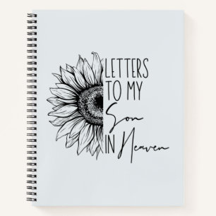 Letters To My Son In Heaven Grief  Notebook
