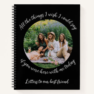 Letters to our Best Friend: Remembrance Journal