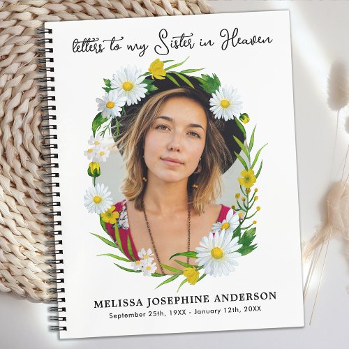 Letters To Sister Heaven Custom Photo Floral Grief Notebook