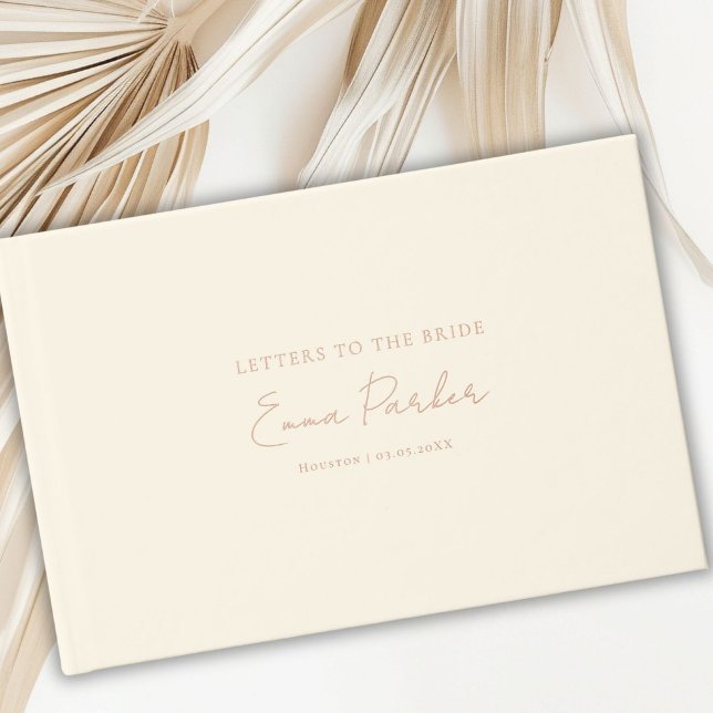 Letters to the Bride, Beige-Rose-Gold-Foil Foil Guest Book (Letters to the Bride, Gold-Foil, Black Foil Guest Book)