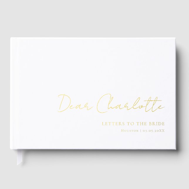 Letters to the Bride! Minimal, Handwriting Font  Foil Guest Book (Front)