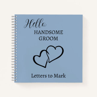 Letters to the Groom Blue Personalized Notebook