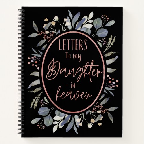 Letters To y Daughter In Heaven Grief Notebook