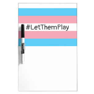 #LetThemPlay Transgender Athletes Trans Flag Dry Erase Board