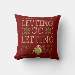 Letting Go, Letting Glow Festive  Throw Pillow