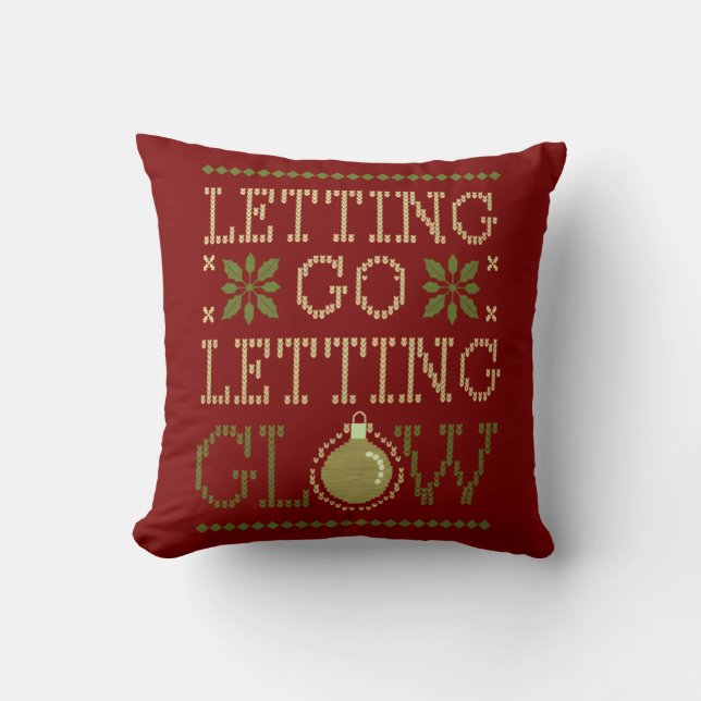Letting Go, Letting Glow Festive  Throw Pillow (Front)