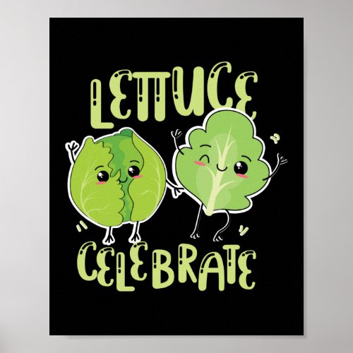 Lettuce Celebrate Herb Pun Poster