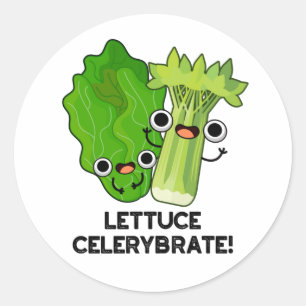 Lettuce Celerybrate Funny Veggie Pun  Classic Round Sticker