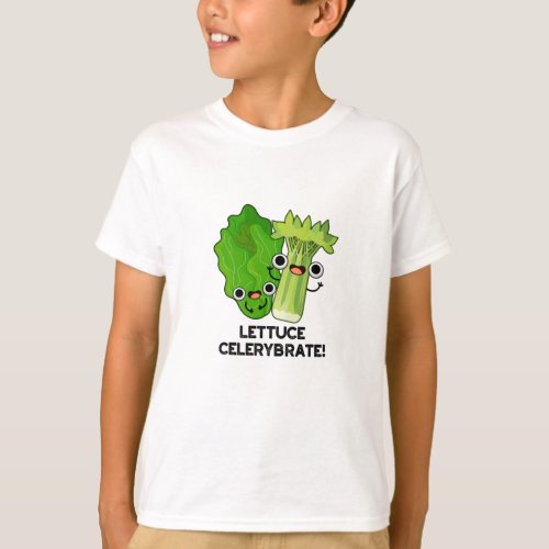 Lettuce Celerybrate Funny Veggie Pun T_Shirt