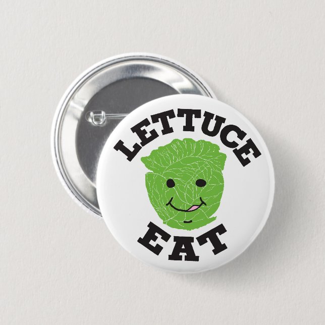 Lettuce Eat Funny Quotes Art Lettuce Art Design Button (Front & Back)