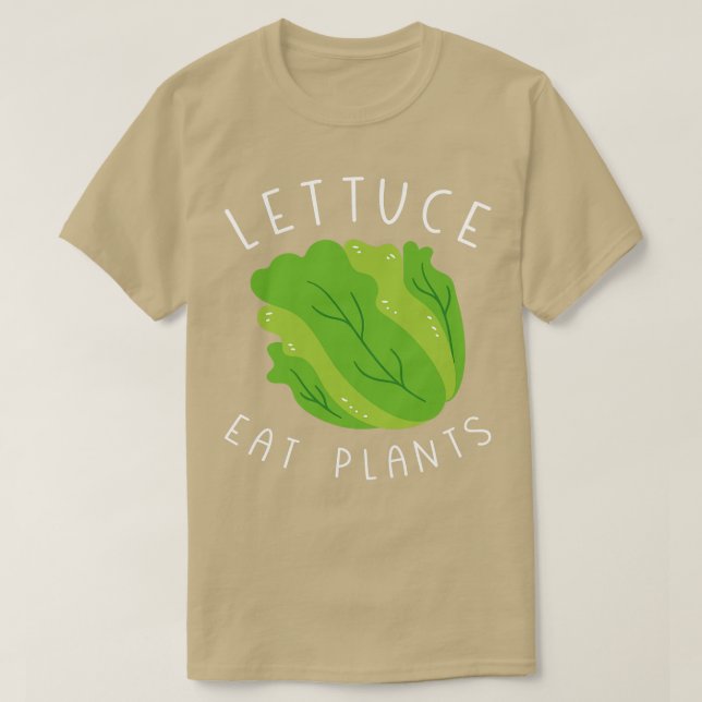 Lettuce Eat Plants T-Shirt (Design Front)