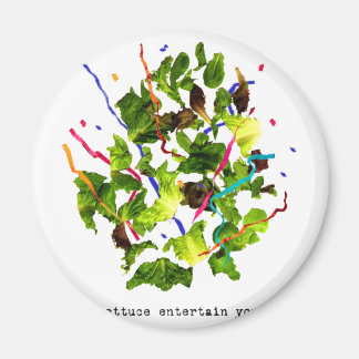 lettuce entertain you - light magnet