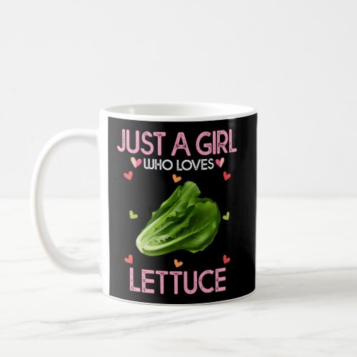 Lettuce Just A Who Loves Lettuce Coffee Mug