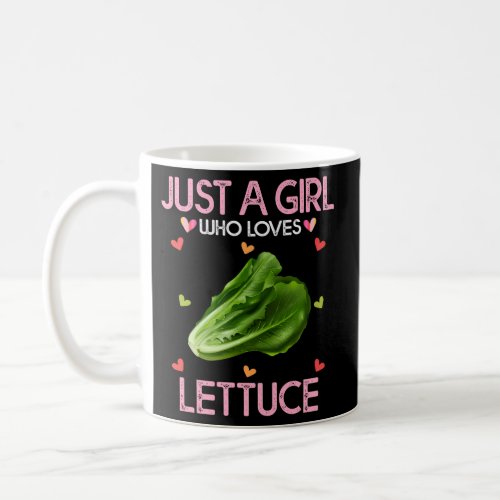 Lettuce Just A Who Loves Lettuce Coffee Mug