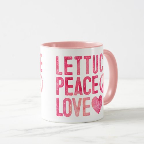 Lettuce Peace Love Plant Based Pink Mug