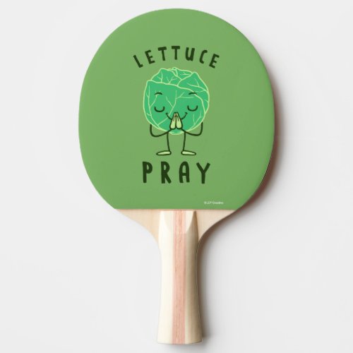 Lettuce Pray Ping Pong Paddle