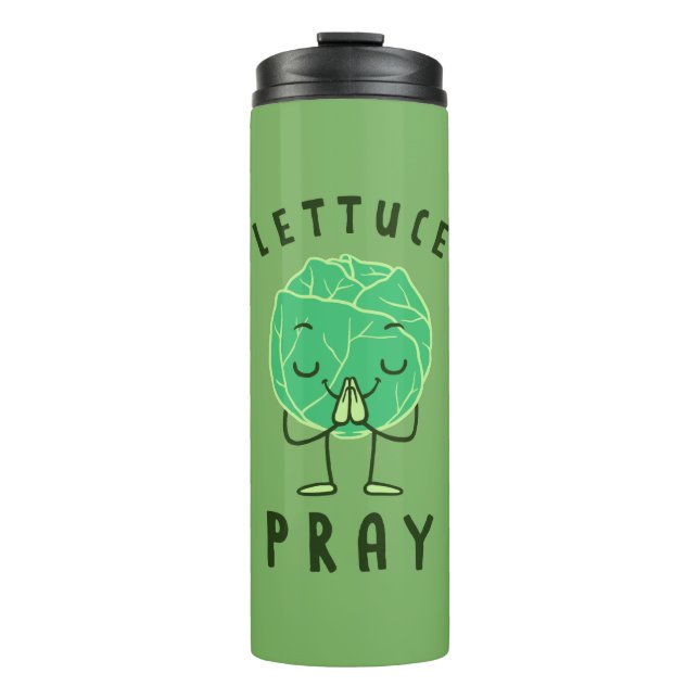 Lettuce Pray Thermal Tumbler (Front)