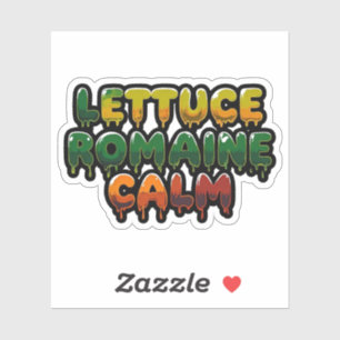 Lettuce Romaine Calm Drippy Text Art Sticker