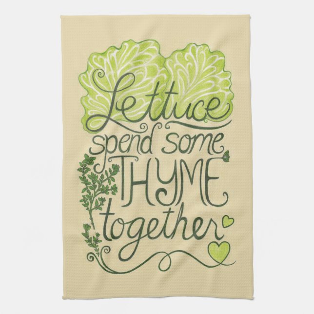 Lettuce Spend some Thyme Together Kitchen Towel (Vertical)