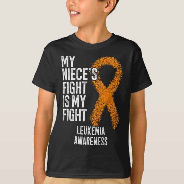 Leukaemia My Niece's Fight Is My Fight Leukemia Aw T-Shirt (Front)