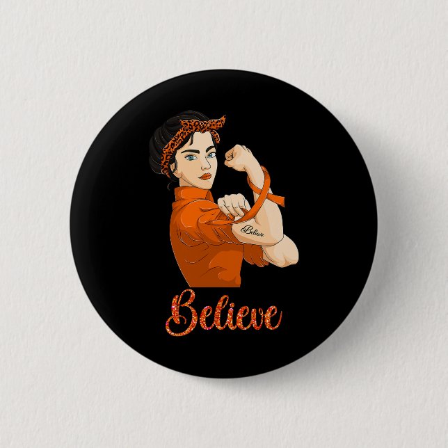 Leukemia Awareness Believe  Button (Front)