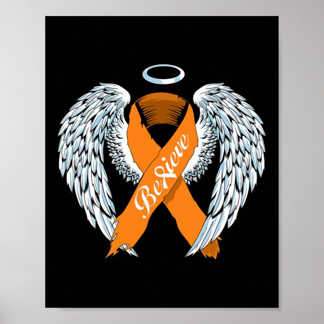 Leukemia Awareness Believe Orange Ribbon and Angel Poster (Front)