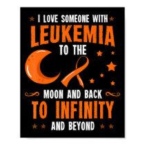 Leukemia Awareness  Blood Cancer Bone Marrow Gift  Poster