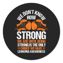 Leukemia Awareness Blood Cancer Orange Ribbon  Classic Round Sticker