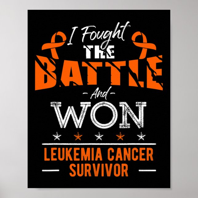 Leukemia Awareness Cancer Survivor Fighter  Poster (Front)