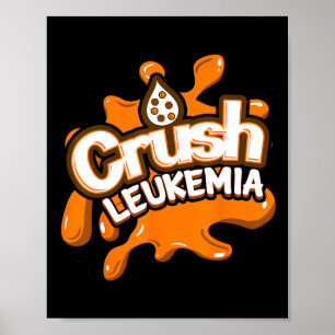 Leukemia Awareness Cure Blood Cancer Fighter Gift Poster