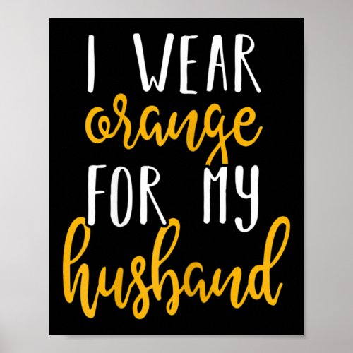 Leukemia Awareness Design Gift For Husband Support Poster