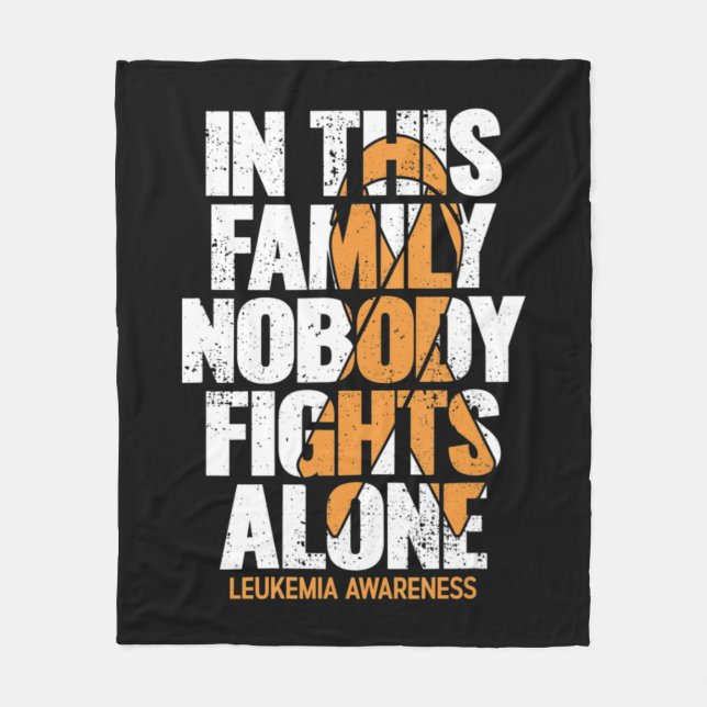 Leukemia Awareness  Family Support Leukemia Awaren Fleece Blanket (Front)