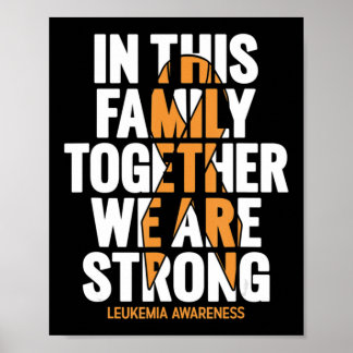 Leukemia Awareness  Family Support Leukemia Awaren Poster