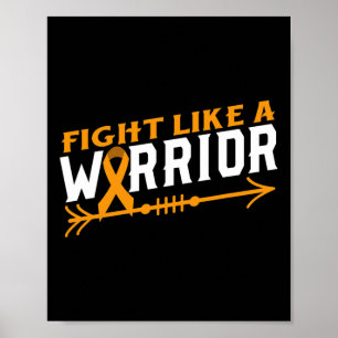 Leukemia Awareness Fight Like A Warrior Blood Canc Poster