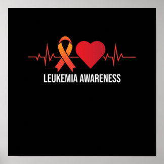 Leukemia Awareness Heartbeat Orange Ribbon Support Poster