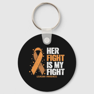 Leukemia Awareness Her Fight is my fight Leukemia Keychain
