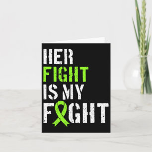 Leukemia Awareness Her Fight Is My Fight Support Card