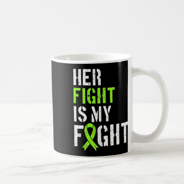 Leukemia Awareness Her Fight Is My Fight Support  Coffee Mug (Right)