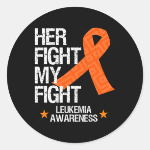 Leukemia Awareness Her Fight Orange Ribbon Gift Classic Round Sticker